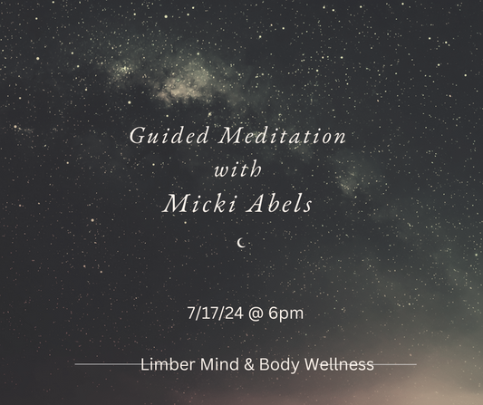 Guided Meditation with Micki at Limber Mind & Body Wellness